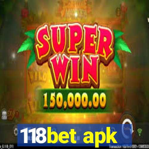 118bet apk